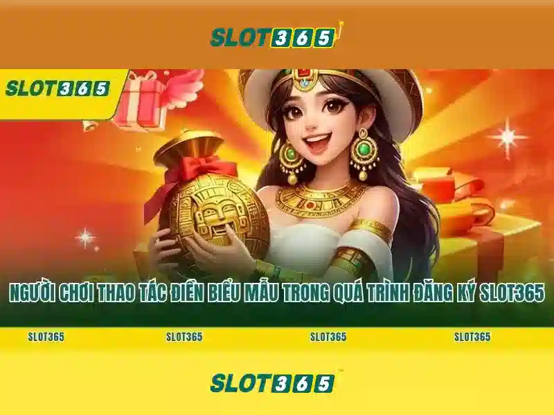 Slot365 - Trải nghiệm chơi slot trực tuyến đỉnh cao