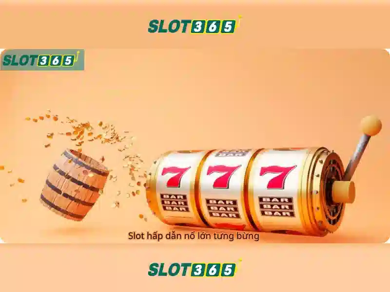 Slot365 - Trải nghiệm xèng trực tuyến hàng đầu